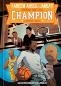 Kniha: Champion (Kareem Abdul-Jabbar a Raymond Obstfeld). Random House, 2025