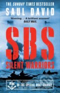 Kniha: SBS – Silent Warriors (Saul David). William Collins, 2022