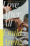 Kniha: Love, After All (Ewald Arenz). Orenda Books, 2026