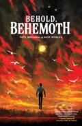 Kniha: Behold, Behemoth (Tate Brombal). Boom! Studios, 2023
