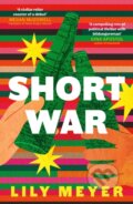 Kniha: Short War (Lily Meyer). Verve, 2026