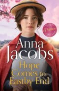 Kniha: Hope Comes to Eastby End (Anna Jacobs). Hodder Paperback, 2026