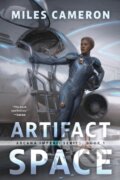 Kniha: Artifact Space (Cameron Miles). S&S/Saga Press, 2026