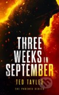 Kniha: Three Weeks in September (Ted Tayler). Vinci Books, 2026
