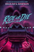 Kniha: Ride or Die (Delilah S. Dawson). Random House, 2026