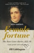 Kniha: Female Fortune (Jill Liddington). Manchester University Press, 2022