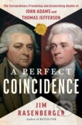 Kniha: Perfect Coincidence (Rasenberger Jim). Scribner, 2026