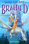 Kniha: Braided (Leah Cypess). Delacorte, 2024
