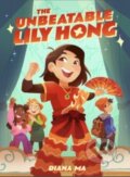 Kniha: The Unbeatable Lily Hong (Diana Ma). Clarion Books, 2024