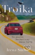 Kniha: Troika (Irena Smith). , 2026