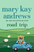 Kniha: Road Trip (Mary Kay Andrews). St. Martin's Press, 2026