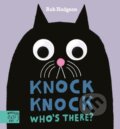 Kniha: Knock Knock…Who's There? (Rob Hodgson). Magic Cat, 2023