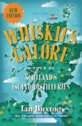 Kniha: Whiskies Galore (Ian Buxton). Birlinn, 2026