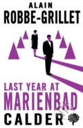 Kniha: Last Year at Marienbad (Alain Robbe-Grillet). , 2022
