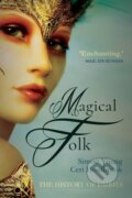 Kniha: Magical Folk (Ceri Houlbrook a Simon Young). , 2022