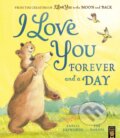 Kniha: I Love You Forever and a Day (Amelia Hepworth a Tim Warnes). Little Tiger, 2023