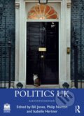 Kniha: Politics Uk (Bill Jones, Philip Norton a Isabelle Hertner). Routledge, 2025