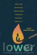 Kniha: Lower (Zach Meerkreebs). FaithWords, 2025