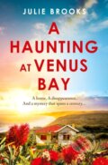 Kniha: A Haunting at Venus Bay (Julie Brooks). Headline Book, 2026