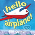 Kniha: Hello, Airplane! (Bill Cotter). Sourcebooks Jabberwocky, 2026