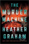Kniha: The Murder Machine (Heather Graham). Mira Books, 2026