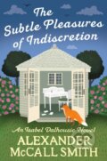 Kniha: The Subtle Pleasures of Indiscretion (Alexander McCall Smith). Abacus, 2026