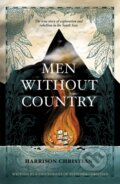 Kniha: Men Without Country (Harrison Christian). Ultimo Press, 2022