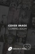 Kniha: Long Shadows, High Hopes (Neil Fraser). Omnibus Press, 2022