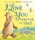 Kniha: I Love You Forever and a Day (Amelia Hepworth a Tim Warnes). Little Tiger, 2022