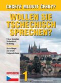 Kniha: Chcete mluvit česky? 1 / Wollen Sie Tschechisch sprechen? (Helena Remediosová). Putz Harry, 2026