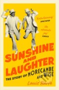 Kniha: Sunshine and Laughter (Louis Barfe). Apollo, 2022
