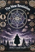 Kniha: The New Revelation (Arthur Conan Doyle). , 2024