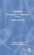 Kniha: Liveness (Philip Auslander). Routledge, 2022