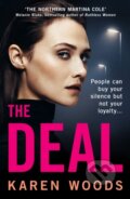Kniha: The Deal (Karen Woods). HarperNorth, 2023