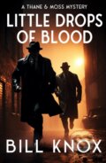 Kniha: Little Drops of Blood (Bill Knox). Zertex Crime, 2024