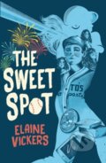 Kniha: The Sweet Spot (Vickers Elaine). Peachtree, 2026