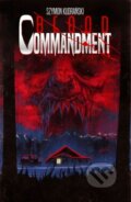 Kniha: Blood Commandment Volume 1 (Szymon Kudranski). Image Comics, 2024