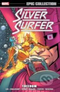 Kniha: Silver Surfer Epic Collection: Freedom [New Printing] (Mark Gruenwald, Steve Englehart a Stan Lee). , 2024