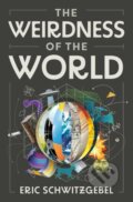 Kniha: The Weirdness of the World, 2024