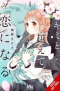 Kniha: With You, Our Love Will Make It Through, Vol. 1 (Alethea Nibley, Greg Deng, Chihiro Yuzuki a Athena Nibley). Yen Press, 2024