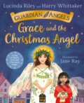 Kniha: Grace and the Christmas Angel (Harry Whittaker a Lucinda Riley). Pan Macmillan, 2022