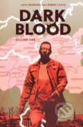 Kniha: Dark Blood (Latoya Morgan). Boom! Studios, 2022