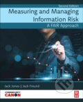Kniha: Measuring and Managing Information Risk (Jack Jones a Jack Freund). Butterworth-Heinemann, 2025