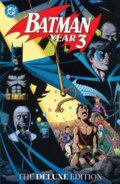 Kniha: Batman: Year Three: The Deluxe Edition (Marv Wolfman a Pat Broderick). DC Comics, 2025
