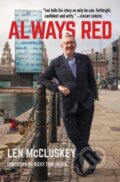 Kniha: Always Red (Len Mccluskey). OR Books, 2023