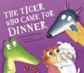 Kniha: The Tiger Who Came for Dinner (Steve Smallman). , 1900