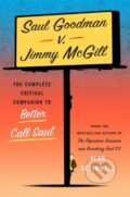 Kniha: Saul Goodman v. Jimmy McGill (Alan Sepinwall). Abramis, 2025