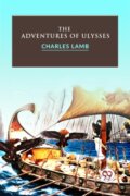 Kniha: The Adventures Of Ulysses (Charles Lamb). , 2023