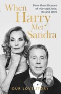 Kniha: When Harry Met Sandra (Harry Redknapp a Sandra Redknapp). Mirror Books, 2022