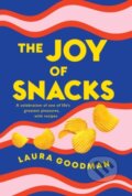 Kniha: The Joy of Snacks (Laura Goodman). Headline Home, 2023